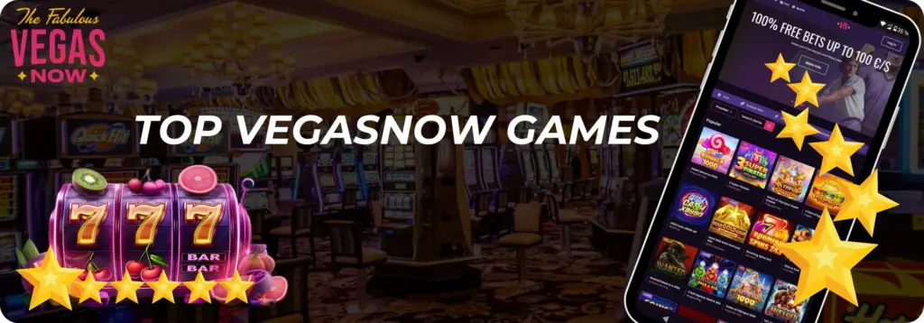 VegasNow Casino Games